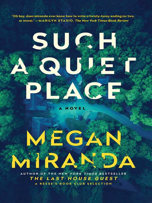 Title details for Such a Quiet Place by Megan Miranda - Wait list